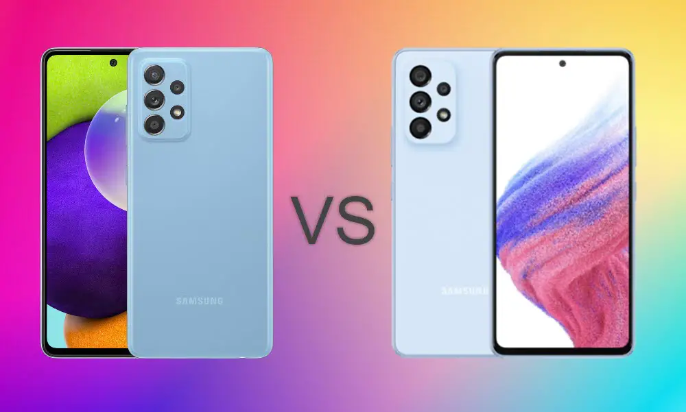 Samsung Galaxy A52 vs. A53, Unterschiede, Vergleich und was ist besser 1