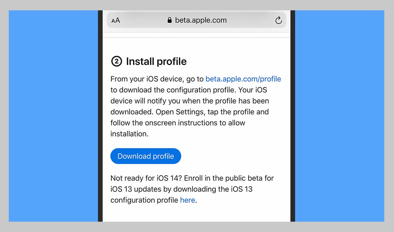 Sie können ein Beta-Profil direkt von Ihrem iPhone herunterladen und installieren.